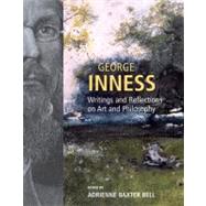George Inness:Writ/Ref On Art Cl by Bell,Adrienne Baxter, 9780807615676