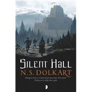Silent Hall by DOLKART, NS, 9780857665676