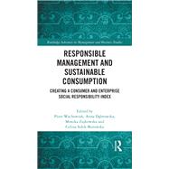 Responsible Management and Sustainable Consumption by Wachowiak, Piotr, 9781032485676