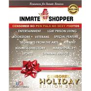 Inmate Shopper Holiday Edition 2014 by Freebird Publishers; Kayer, George, 9781502975676