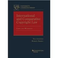International and Comparative Copyright Law, Cases and Materials(University Casebook Series) by Goldstein, Paul; Trimble, Marketa, 9798887865676