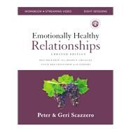 Emotionally Healthy Relationships Updated Edition Workbook plus Streaming Video by Peter Scazzero; Geri Scazzero, 9780310145677