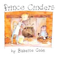 Prince Cinders by Cole, Babette, 9780833585677