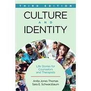 Culture and Identity by Thomas, Anita Jones; Schwarzbaum, Sara E., 9781506305677