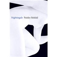 Nightingale by Rekdal, Paisley, 9781556595677