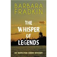 The Whisper of Legends by Fradkin, Barbara, 9781459705678