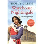 Workhouse Nightingale by Green, Holly, 9781785035678