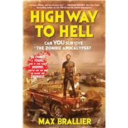 Highway to Hell by Brallier, Max, 9781476765679