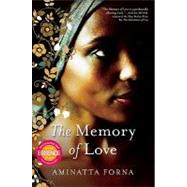 The Memory of Love by Forna, Aminatta, 9780802145680
