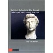 Butrinti Helenistik dhe Romak/Hellenistic and Roman Butrint by Hansen, Inge Lyse, 9780953555680