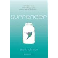Surrender A Possession Novel by Johnson, Elana, 9781442445680
