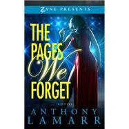 The Pages We Forget by Lamarr, Anthony, 9781593095680