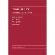 Criminal Law : Concepts and Practice by Podgor, Ellen S.; Henning, Peter J.; Taslitz, Andrew E.; Garcia, Alfredo, 9781594605680