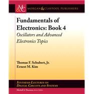 Fundamentals of Electronics by Schubert, Thomas F., Jr.; Kim, Ernest M., 9781627055680