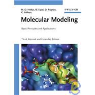Molecular Modeling Basic Principles and Applications by Hltje, Hans-Dieter; Sippl, Wolfgang; Rognan, Didier; Folkers, Gerd, 9783527315680