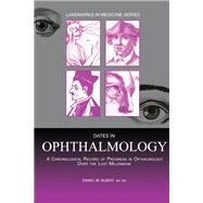 Dates in Ophthalmology by Albert, Daniel M., 9780367395681