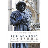 The Brahmin and His Bible by Sugirtharajah, R. S., 9780567685681