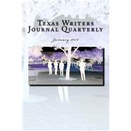 Texas Writers Journal Quarterly by Morton, B. J., 9781522865681