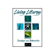 Living Liturgy by Zimmerman, Joyce Ann; Greisen, Thomas A.; Harmon, Kathleen; Leclerc, Thomas L., 9780814625682