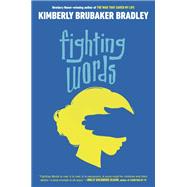 Fighting Words by Bradley, Kimberly Brubaker, 9781984815682