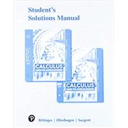 Student Solutions Manual for Calculus and Its Applications 2e and Calculus and Its Applications, Brief Version 12e by Bittinger, Marvin L.; Ellenbogen, David J.; Surgent, Scott A.; Kramer, Gene, 9780135165683