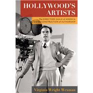 Hollywood's Artists by Wexman, Virginia Wright, 9780231195683