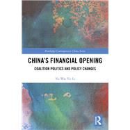 Chinas Financial Opening by Li, Yu Wai Vic, 9780367375683