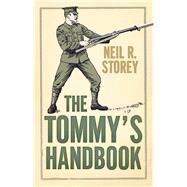 The Tommy's Handbook by Storey, Neil R., 9780750955683