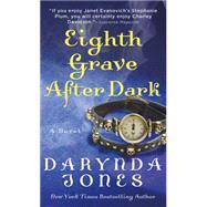 Eighth Grave After Dark by Jones, Darynda, 9781250045683