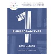 Enneagram Type 1 by McCord, Beth; Hinton, Kyra, 9781400215683
