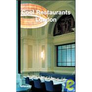 Cool Restaurants London by Kunz, Martin Nicholas, 9783823845683