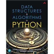 Data Structures & Algorithms in Python by Canning, John; Broder, Alan; Lafore, Robert, 9780134855684
