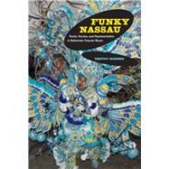 Funky Nassau by Rommen, Timothy, 9780520265684