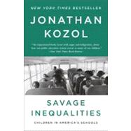 Savage Inequalities by Kozol, Jonathan, 9780770435684