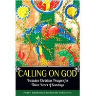 Calling on God by Sokolove, Deborah; Bankson, Peter, 9781594735684