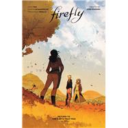 Firefly: Return to Earth That Was Vol. 3 HC by Pak, Greg; Di Gianfelice, Simona, 9781646685684