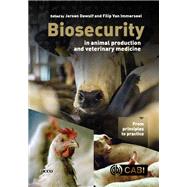 Biosecurity in Animal Production and Veterinary Medicine by Dewulf, Jeroen; van Immerseel, Filip, 9781789245684