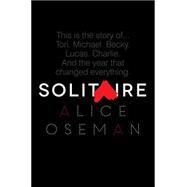 Solitaire by Oseman, Alice, 9780062335685