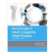 Arrhythmias in Adult Congenital Heart Disease by Balaji, Seshadri, Ph.D.; Mandapati, Ravi, M.D.; Webb, Gary D., M.D., 9780323485685
