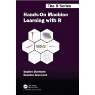Hands-on Machine Learning With R by Boehmke, Brad; Greenwell, Brandon M., 9781138495685