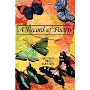A Record of Poetry by Luke, Terry May, 9781438915685
