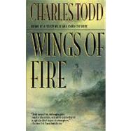 Wings of Fire by Todd, Charles, 9780312965686