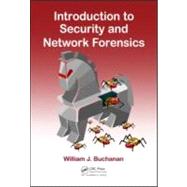Introduction to Security and Network Forensics by Buchanan; William J., 9780849335686