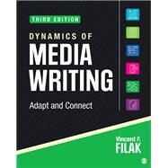 Dynamics of Media Writing by Vincent F. Filak, 9781544385686