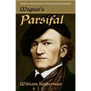 Wagner's Parsifal by Kinderman, William, 9780190885687