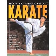 How To Improve At Karate by Drewett, Jim, 9780778735687