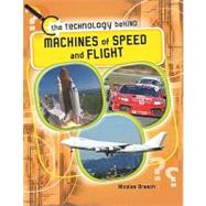 Machines of Speed and Flight by Brasch, Nicolas, 9781599205687
