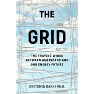 The Grid by Bakke, Gretchen, 9781632865687