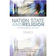 Nation State and Religion The Resurgence of Faith by Shapira, Anita; Stern, Yedidia Z.; Yakobson, Alexander, 9781845195687