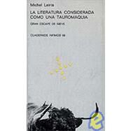 Literatura Como Tauromaquia by Leiris, Michel, 9788472235687